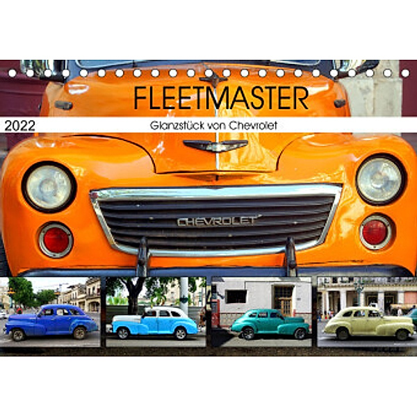 Fleetmaster - Glanzstück von Chevrolet (Tischkalender 2022 DIN A5 quer), Henning von Löwis of Menar, Henning von Löwis of Menar
