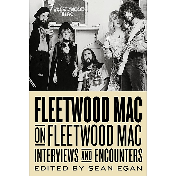 Fleetwood Mac on Fleetwood Mac, Sean Egan