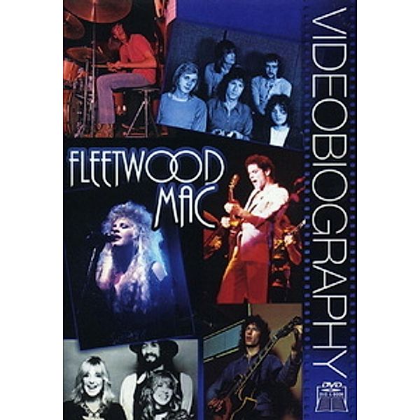 Fleetwood Mac - Videobiography, Fleetwood Mac