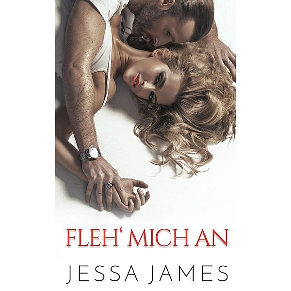 Fleh' mich an, Jessa James