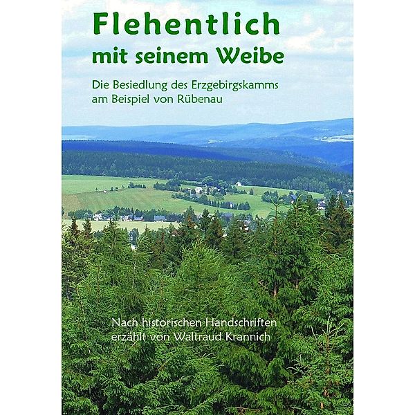 Flehentlich mit seinem Weibe, Waltraud Krannich