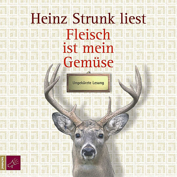 Fleisch ist mein Gemüse,5 Audio-CDs, Heinz Strunk