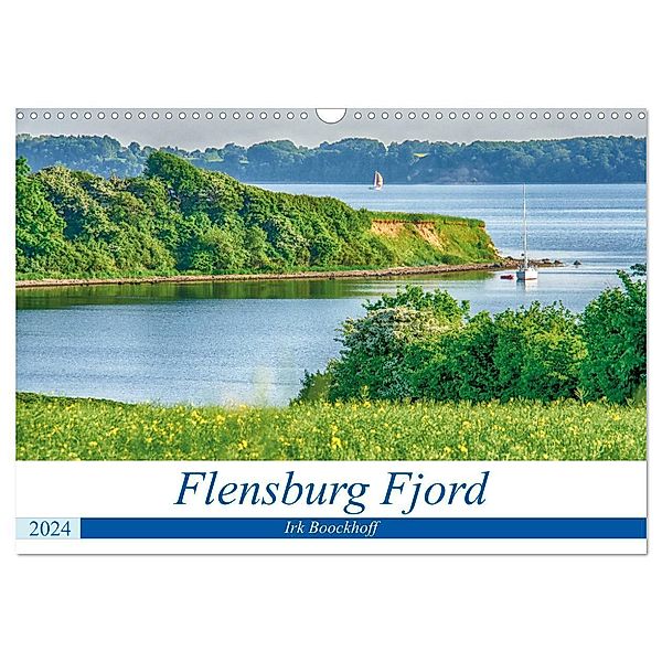 Flensburg Fjord (Wandkalender 2024 DIN A3 quer), CALVENDO Monatskalender, Irk Boockhoff