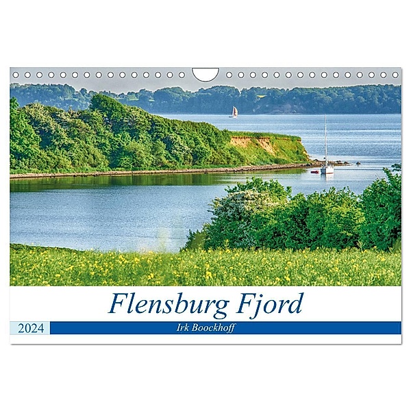 Flensburg Fjord (Wandkalender 2024 DIN A4 quer), CALVENDO Monatskalender, Irk Boockhoff