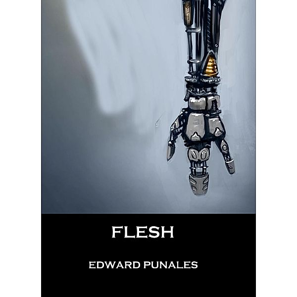 Flesh: A Short Story, Edward Punales
