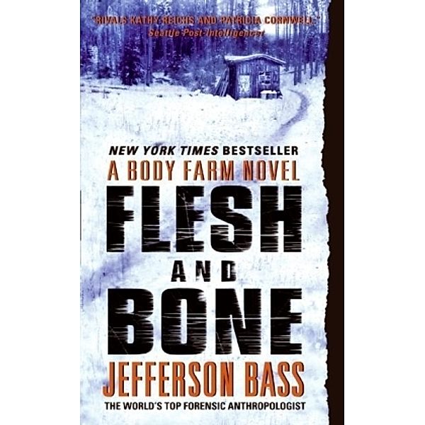 Flesh and Bone, Jefferson Bass