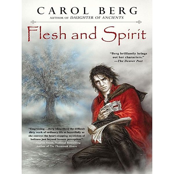 Flesh and Spirit / The Lighthouse Duet, Carol Berg