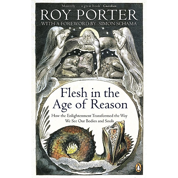 Flesh in the Age of Reason, Roy Porter
