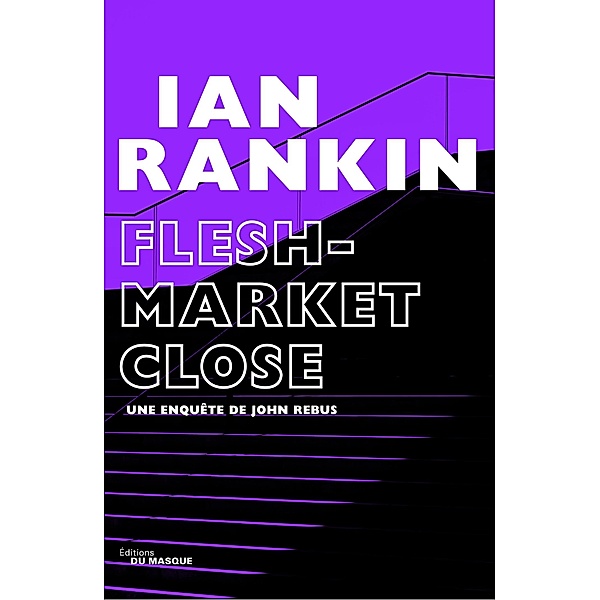 Fleshmarket Close / Grands Formats, Ian Rankin