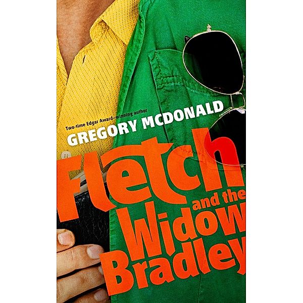 Fletch and the Widow Bradley, Gregory McDonald