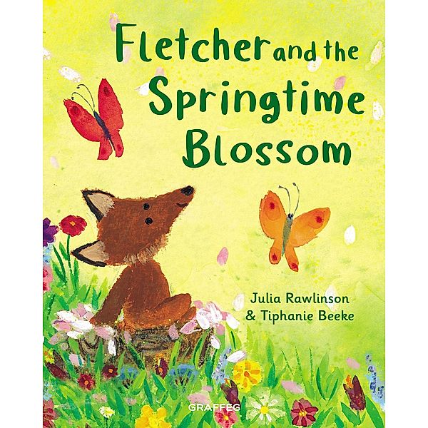 Fletcher and the Springtime Blossom / Graffeg, Julia Rawlinson