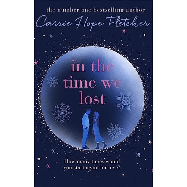 Fletcher, C: In the Time We Lost, Carrie Hope Fletcher