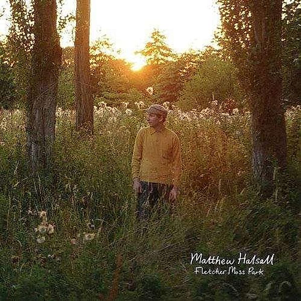 Fletcher Moss Park, Matthew Halsall