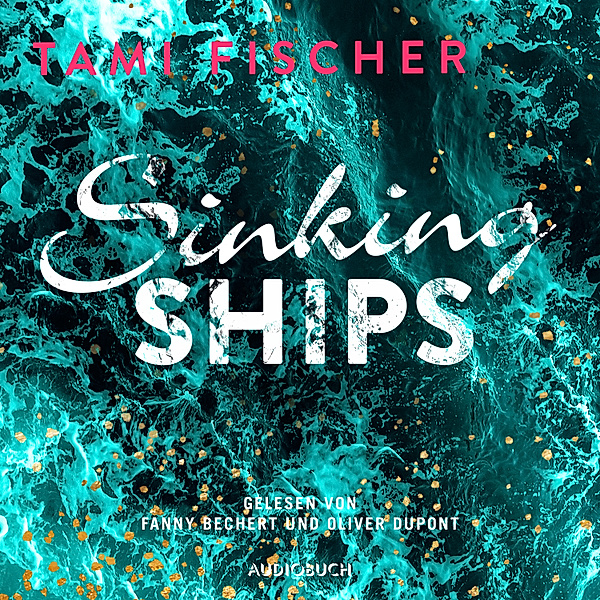 Fletcher University - 2 - Sinking Ships (ungekürzt), Tami Fischer