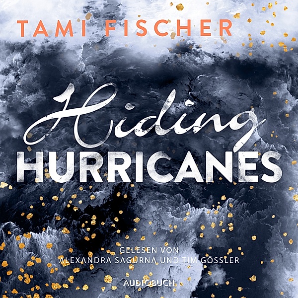 Fletcher University - 3 - Hiding Hurricanes (ungekürzt), Tami Fischer