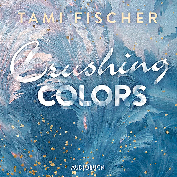 Fletcher University - 5 - Crushing Colors, Tami Fischer