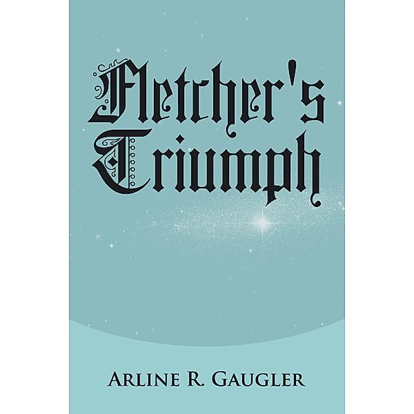 Fletcher's Triumph