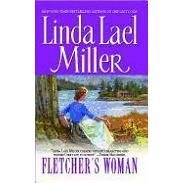 Fletcher's Woman, Linda Lael Miller