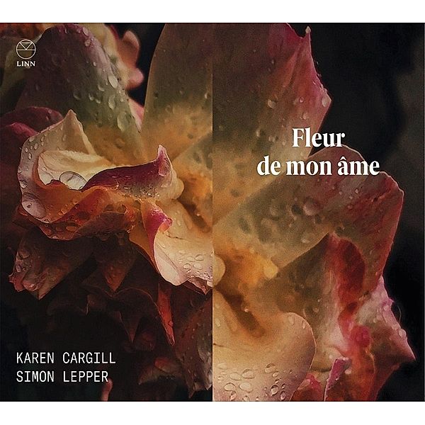 Fleur De Mon Ame-Lieder, Karen Cargill, Simon Lepper