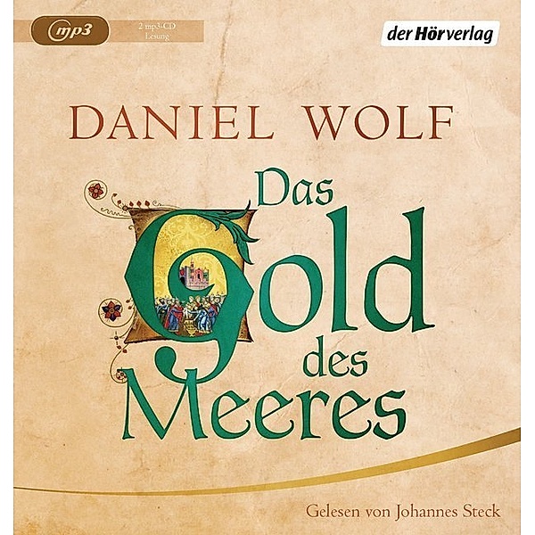 Fleury - 3 - Das Gold des Meeres, Daniel Wolf