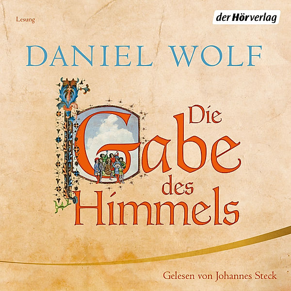 Fleury - 4 - Die Gabe des Himmels, Daniel Wolf