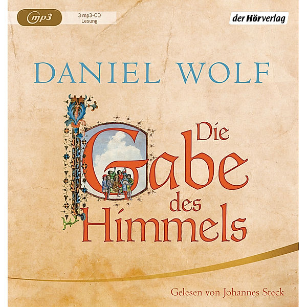 Fleury - 4 - Die Gabe des Himmels, Daniel Wolf