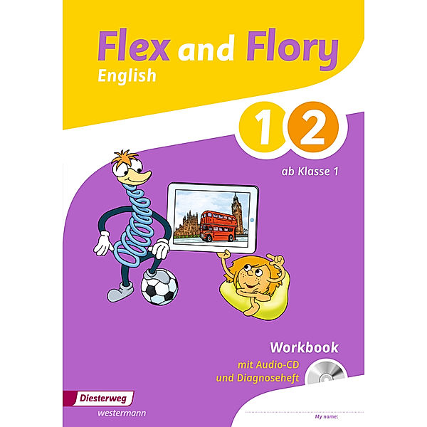 Flex and Flory 1-4 - Ausgabe 2017, Chris Carter, Ute Schimmler, Katja Gerbig, Barbara Hardt, Mareike Siekmeier, Cornelia Steppuhn