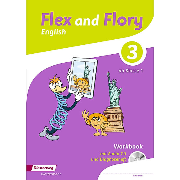 Flex and Flory 1-4 - Ausgabe 2017, Chris Carter, Ute Schimmler, Katja Gerbig, Barbara Hardt, Mareike Siekmeier, Cornelia Steppuhn