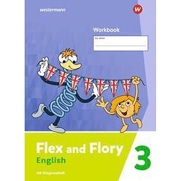 Flex and Flory - Ausgabe 2023, m. 1 Buch, m. 1 Online-Zugang
