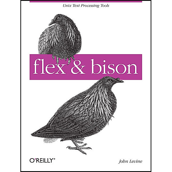 flex & bison, John R. Levine