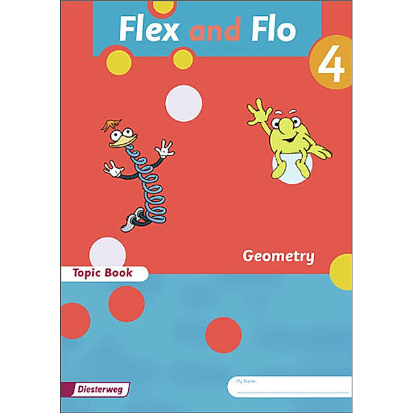 Flex und Flo - Ausgabe in englischer Sprache, Rolf Breiter, Britta Decker, Anja Göttlicher, Wolfgang Westphal, Sabine Willmeroth, Babette Steiner, Marion Krones, Sandra Felix, Stefan Ziervogel, Max Schröder