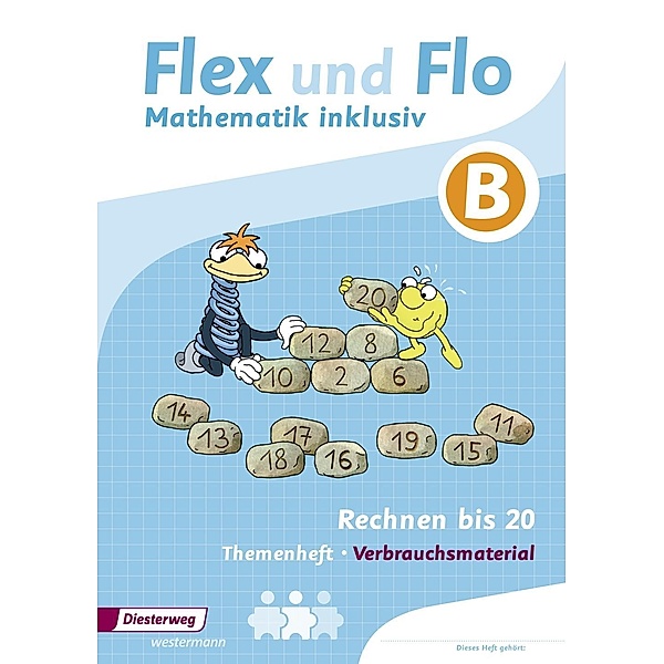 Flex und Flo - Mathematik inklusiv: Themenheft Rechnen bis 20 B (Verbrauchsmaterial)