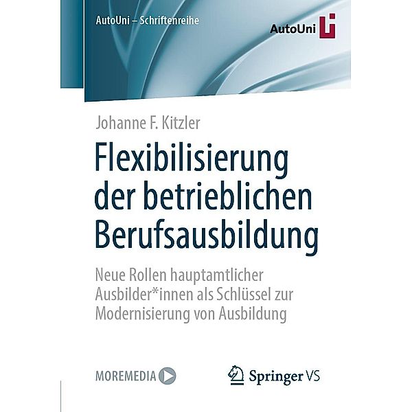 Flexibilisierung der betrieblichen Berufsausbildung / AutoUni - Schriftenreihe Bd.161, Johanne F. Kitzler