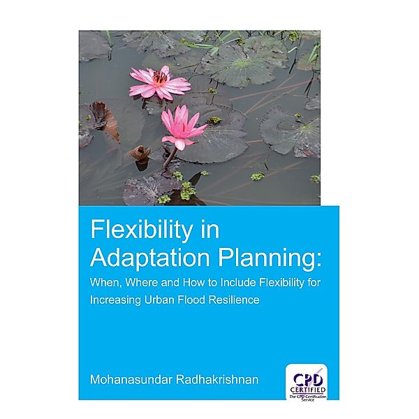 Flexibility in Adaptation Planning, Mohanasundar Radhakrishnan