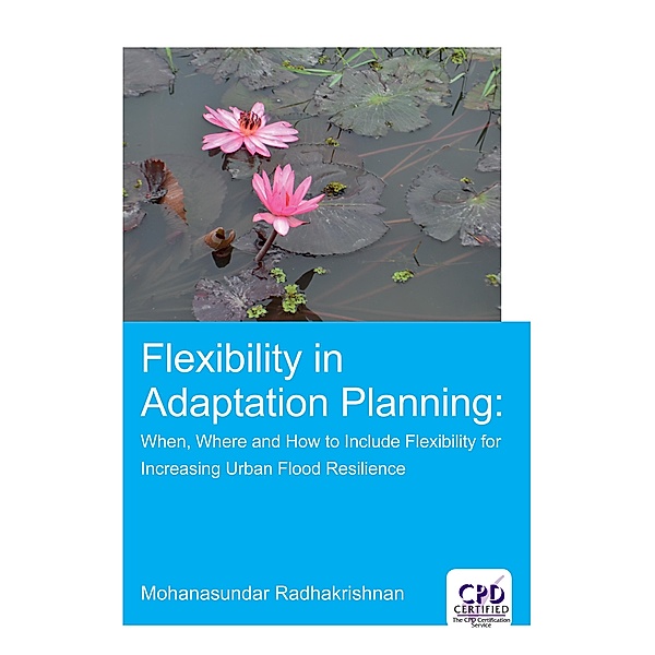 Flexibility in Adaptation Planning, Mohanasundar Radhakrishnan
