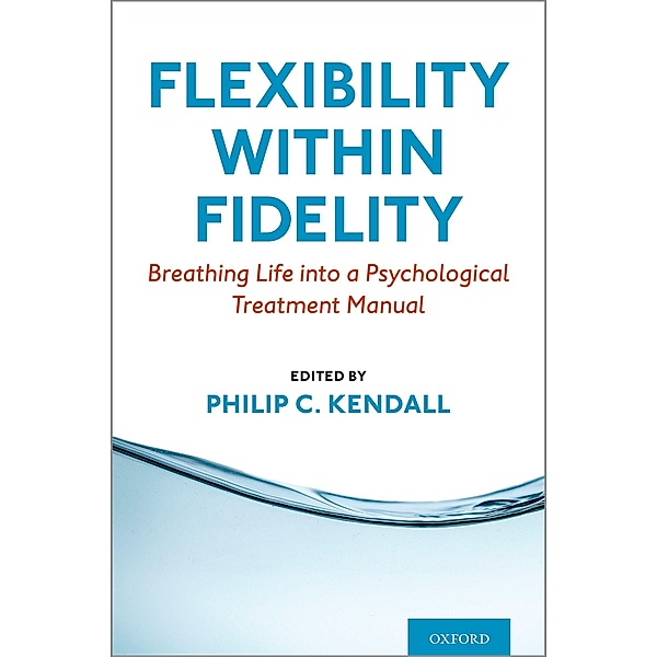 Flexibility within Fidelity, Philip C. Kendall
