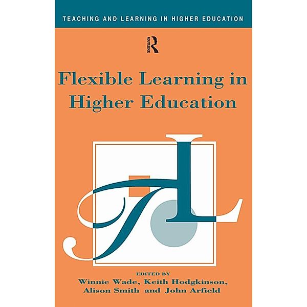 Flexible Learning in Higher Education