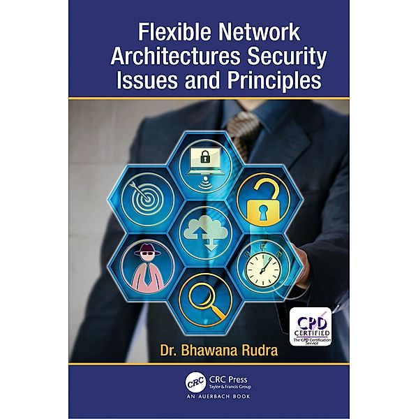 Flexible Network Architectures Security, Bhawana Rudra