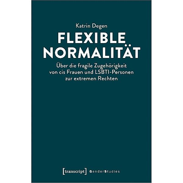 Flexible Normalität, Katrin Degen