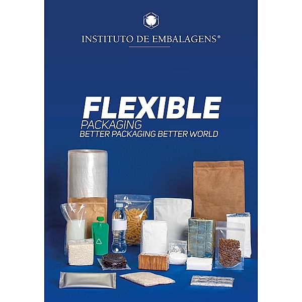 Flexible Packaging / Better Packaging Better World, Assunta Camilo, Simone Ruiz, Margaret Hayasaki, Claudio Marcondes, Matheus Rosa, André Badaró, Elcio Sousa