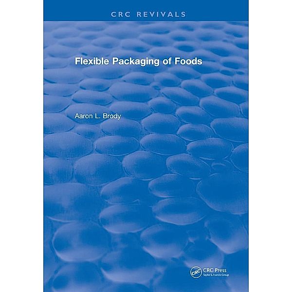Flexible Packaging Of Foods, Aaron Brody