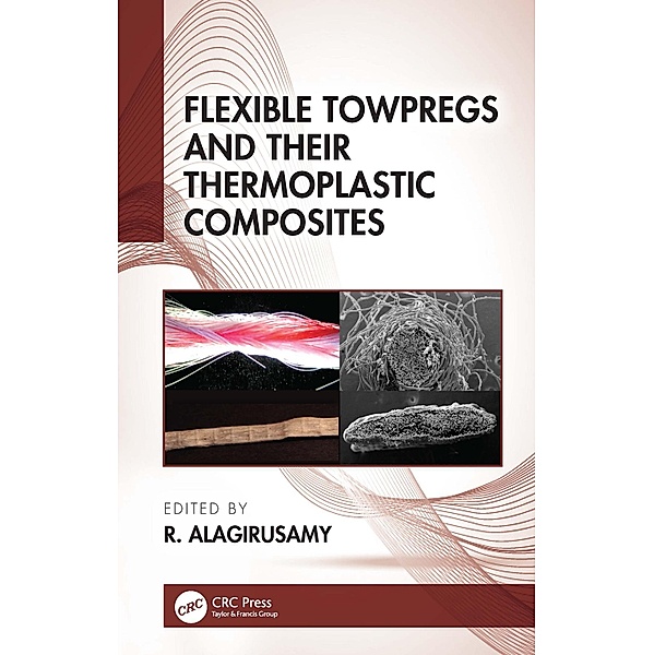 Flexible Towpregs and Their Thermoplastic Composites
