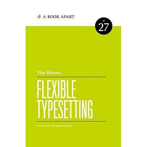 Flexible Typesetting, Tim Brown