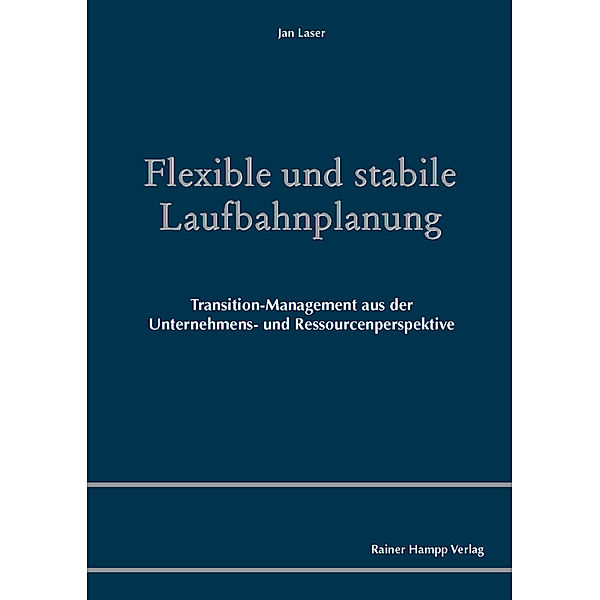 Flexible und stabile Laufbahnplanung, Jan Laser