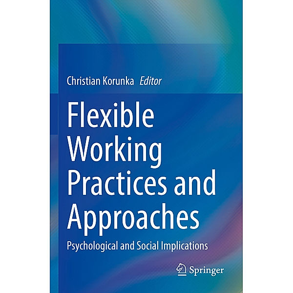 Flexible Working Practices and Approaches