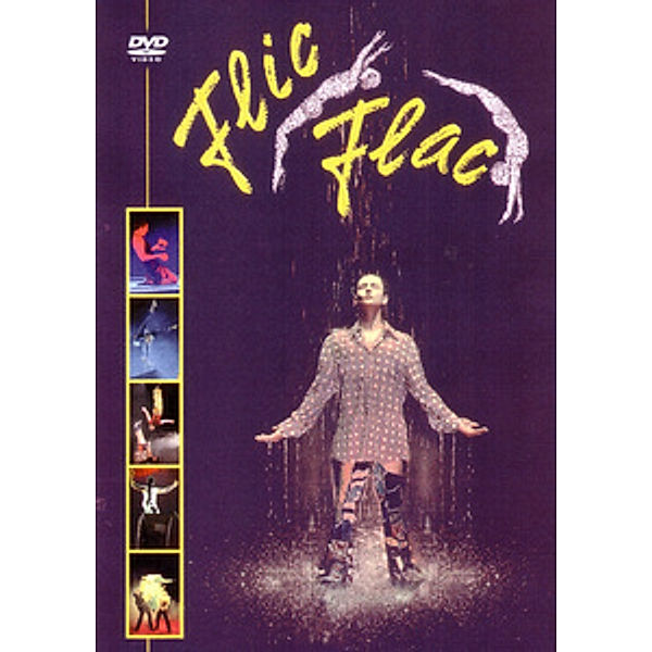 Flic Flac - New Art Circus, Zirkus Flic Flac