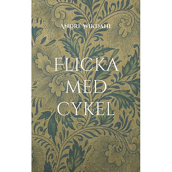 Flicka med cykel, André Wikdahl