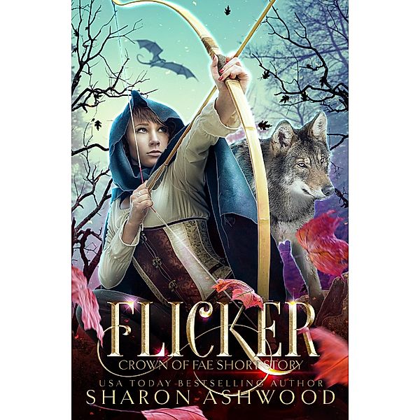 Flicker (Crown of Fae, #0.5) / Crown of Fae, Sharon Ashwood