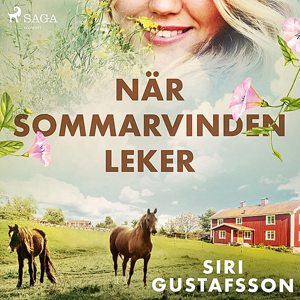 Flickorna från Småland - 1 - När sommarvinden leker, Siri Gustafsson