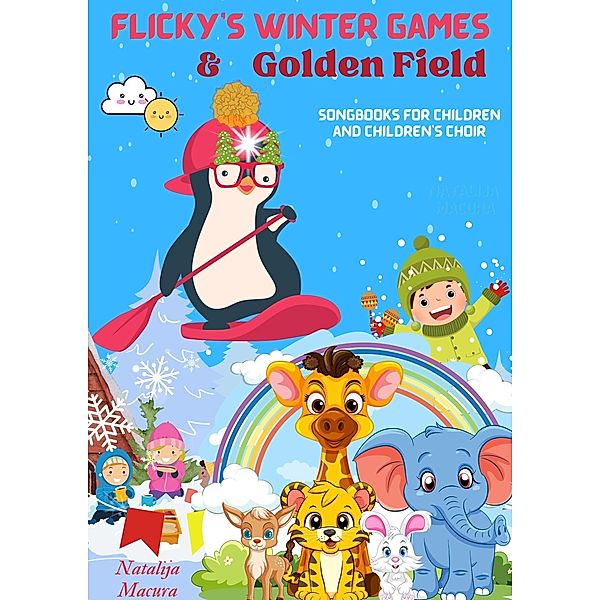 Flicky's Winter Games & Golden Field, Natalija Macura